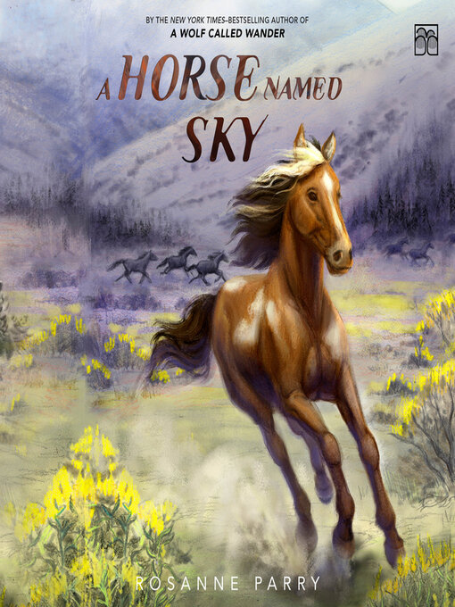 Title details for A Horse Named Sky by Rosanne Parry - Wait list